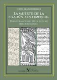 LA MUERTE DE LA FICCION SENTIMENTAL de BRANDENBERGER, TOBIAS 