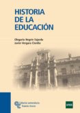 HISTORIA DE LA EDUCACION de NEGRIN FAJARDO, OLEGARIO 