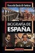 BIOGRAFIA DE ESPAA de GARCIA DE CORTAZAR, FERNANDO 