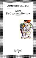 ATLAS DE GEOGRAFIA HUMANA de GRANDES, ALMUDENA 