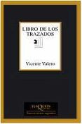 LIBRO DE LOS TRAZADOS de VALERO, VICENTE 