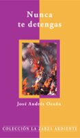 NUNCA TE DETENGAS di OCAA, JOSE ANDRES 