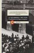 LA ESCARAPELA TRICOLOR: EL REPUBLICANISMO EN LA ESPAA CONTEMPORA NEA di VV.AA. 