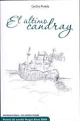 EL ULTIMO CANDRAY (PREMIO DE NOVELA MARIO VARGAS LLOSA 2008) de PINEDA, CECILIO 