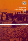 CAMPO DE CONCENTRACION (1939) de FERRAN, LLUIS 