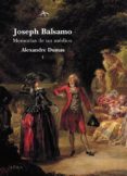 JOSEPH BALSAMO: MEMORIAS DE UN MEDICO (2 VOLS.) de DUMAS, ALEXANDRE 