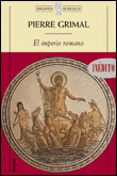 EL IMPERIO ROMANO de GRIMAL, PIERRE 