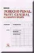 DERECHO PENAL. PARTE GENERAL (CASOS PRACTICOS) di VV.AA. 