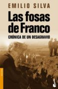 LAS FOSAS DE FRANCO di SILVA, EMILIO 