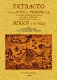 EXTRACTO DE LOS AUTOS DE DILIGENCIAS Y RECONOCIMIENTOS DE LOS RIO OS, LAGUNAS, VERTIENTES Y DESAGUES DE LA CAPITAL DE MEXICO (ED. FACSIMIL) de CUEVAS AGUIRRE Y ESPINOSA, JOSEPH F 