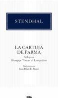 LA CARTUJA DE PARMA de STENDHAL 