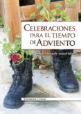 CELEBRACIONES PARA EL TIEMPO DE ADVIENTO di GINEL, ALVARO 