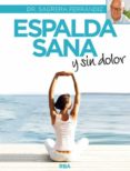 ESPALDA SANA Y SIN DOLOR de SAGRERA, JORDI 