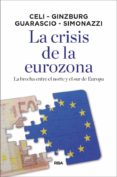 LA CRISIS DE LA EUROZONA di VV.AA. 