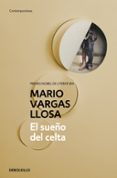 EL SUEO DEL CELTA de VARGAS LLOSA, MARIO 