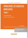 ARANZADI: PRINCIPIOS DE DERECHO MERCANTIL, TOMO I (21 ED.) de SANCHEZ CALERO, FERNANDO 
