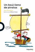 Un Baúl Lleno De Piratas Por Ana Rossetti, Tapa Blanda