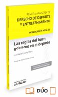LAS REGLAS DEL BUEN GOBIERNO EN EL DEPORTE de CAZORLA PRIETO, LUIS MARIA 