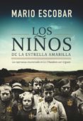 (PE) LOS NIOS DE LA ESTRELLA AMARILLA de ESCOBAR, MARIO 