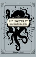 EN LAS MONTAAS DE LA LOCURA Y OTROS RELATOS de LOVECRAFT, H.P. 
