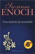 UNA HISTORIA DE ESCANDALO de ENOCH, SUZANNE 