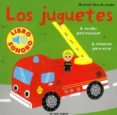 LOS JUGUETES: MI PRIMER LIBRO DE SONIDOS di MARION, BILLET 