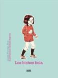 LOS BICHOS BOLA di FONTAN BOS, LUISA 