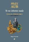 YO NO INVENTO NADA di AUB, MAX 