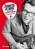 TRES MINUTOS DE MAGIA, UNA HISTORIA DEL POWER POP Y LA NEW WAVE di PEREZ DE ZIRIZA, CARLOS 