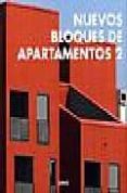 NUEVOS BLOQUES DE APARTAMENTOS 2 di VV.AA. 