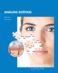ANALISIS ESTETICO (TECNICO GRADO MEDIO ESTETICA Y BELLEZA) di VV.AA. 