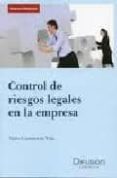 CONTROL DE RIESGOS LEGALES EN LA EMPRESA de CASANOVAS YSLA, ALAIN 
