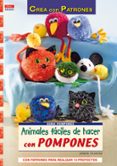 ANIMALES FACILES DE HACER CON POMPONES de TAUBNER, ARMIN 