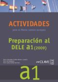ACTIVIDADES PARA EL MARCO COMUN EUROPEO A1 + CD di VV.AA. 