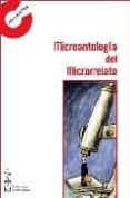 MICROANTOLOGIA DEL MICRORRELATO di VV.AA. 