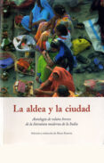 LA ALDEA Y LA CIUDAD di VV.AA. 