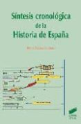 SINTESIS CRONOLOGICA DE LA HISTORIA DE ESPAA de ENCINAS DE LAZARO, RUFINO 