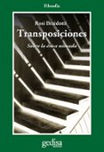 TRANSPOSICIONES: SOBRE LA ETICA NOMADA di BRAIDOTTI, ROSI 