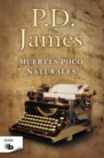 MUERTES POCO NATURALES (SERIE ADAM DALGLIESH 3) de JAMES, P.D. 