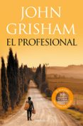 EL PROFESIONAL de GRISHAM, JOHN 