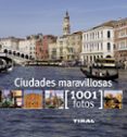 CIUDADES MARAVILLOSAS di VV.AA. 