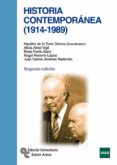 HISTORIA CONTEMPORNEA (1914 -1989) (2 ED.) di VV.AA. 
