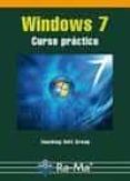WINDOWS 7: CURSO PRACTICO di VV.AA. 