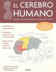 EL CEREBRO HUMANO: METODO DE AUTOAPRENDIZAJE UTILIZANDO EL COLOR di VV.AA. 