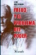FREUD Y EL PROBLEMA DEL PODER di ROZITCHNER, LEON 