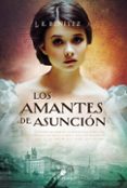 Los Amantes De Asunción (ebook)