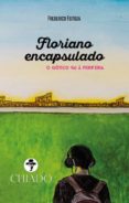 Floriano Encapsulado (ebook)