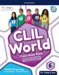Portada de CLIL World Social Sciences 6. Class book (Castile & Leon)