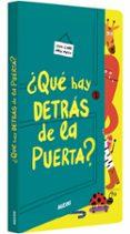 QU  HAY DETRS DE LA PUERTA? di CLAIRE, CELINE 