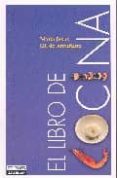 LIBRO DE COCINA DE MARIA JESUS GIL DE ANTUANO di GIL DE ANTUANO, MARIA JESUS 